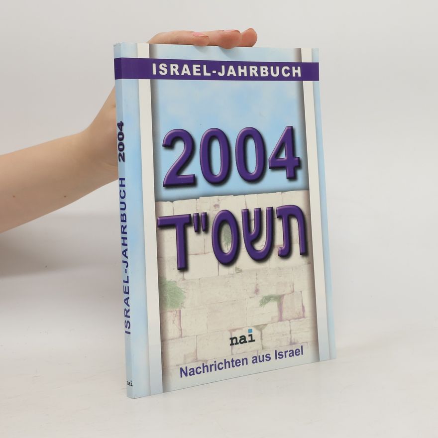 Ludwig Schneider Israel-Jahrbuch 2004