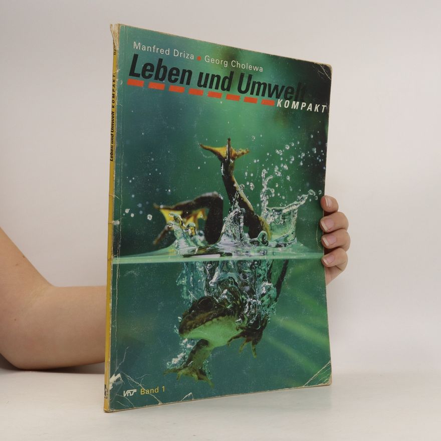 Manfred Driza Leben und Umwelt kompakt 1