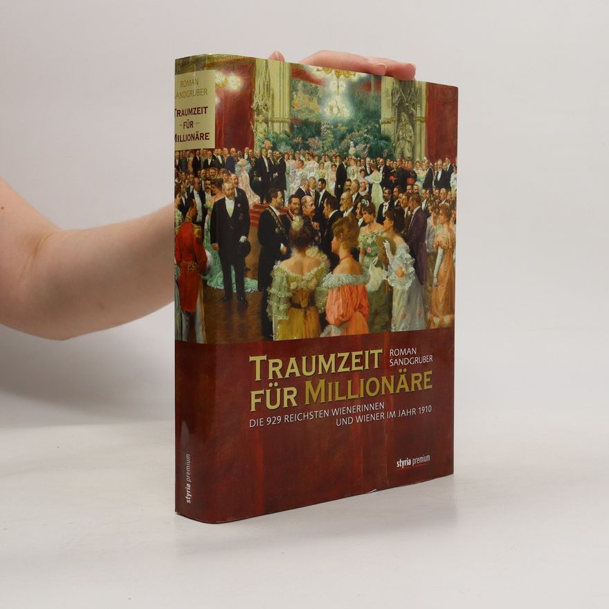 Roman Sandgruber Traumzeit für Millionäre