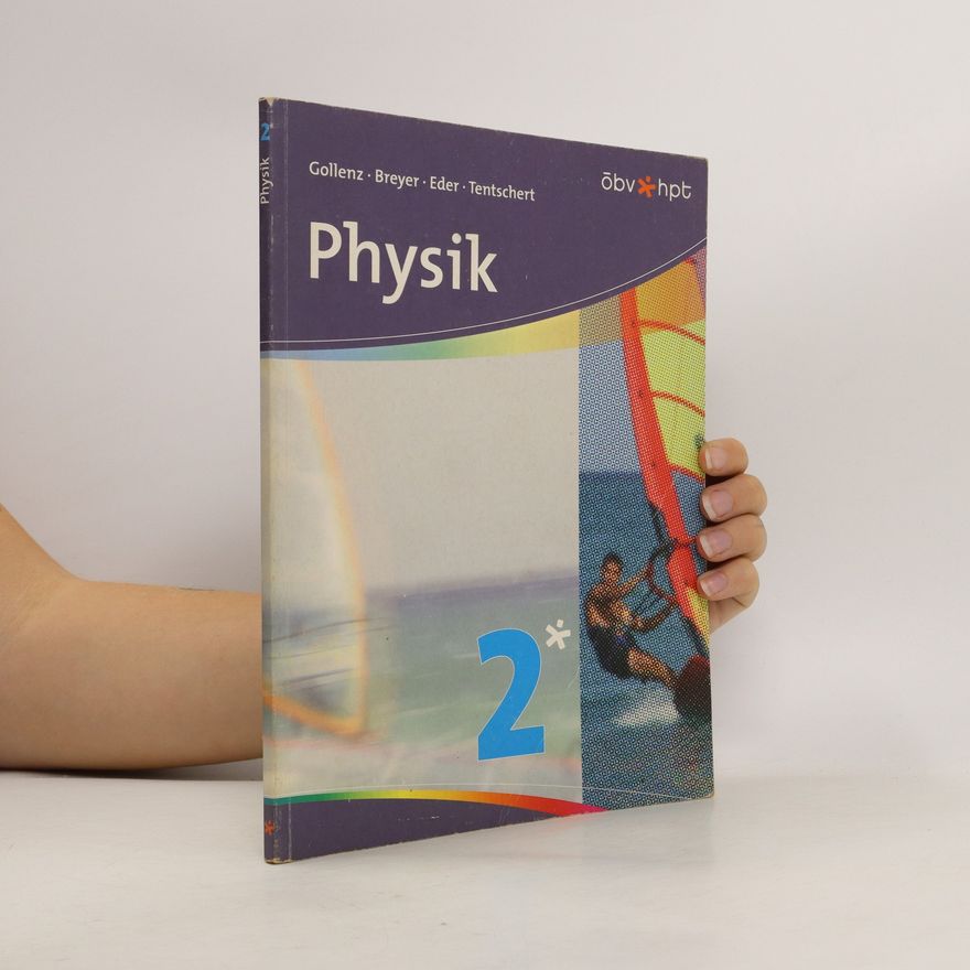 Hans-Haimo Tentschert Lehrbuch der Physik. 2. Klasse