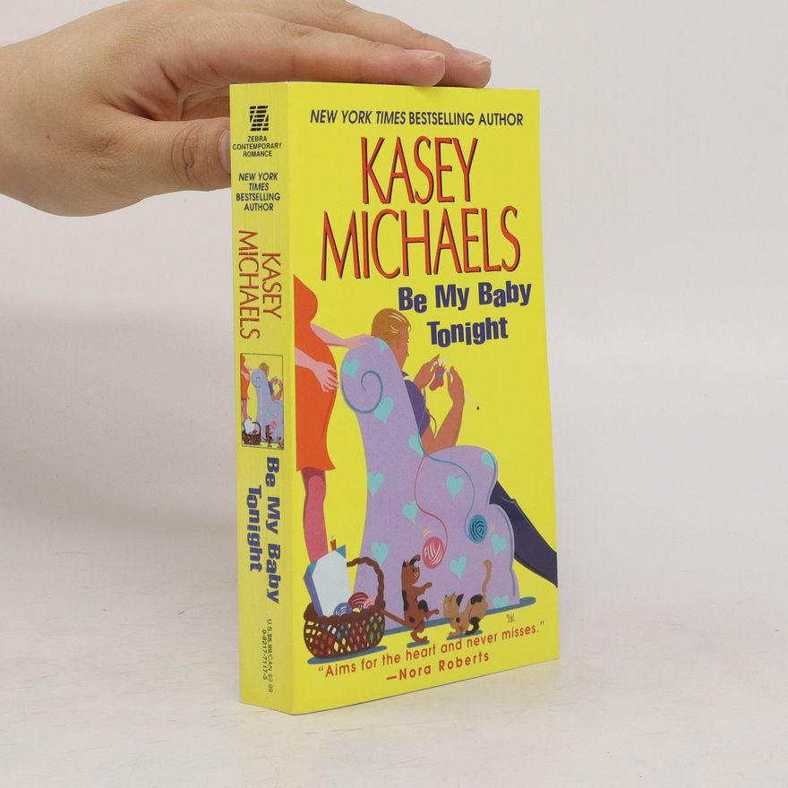 Kasey Michaels Be My Baby Tonight