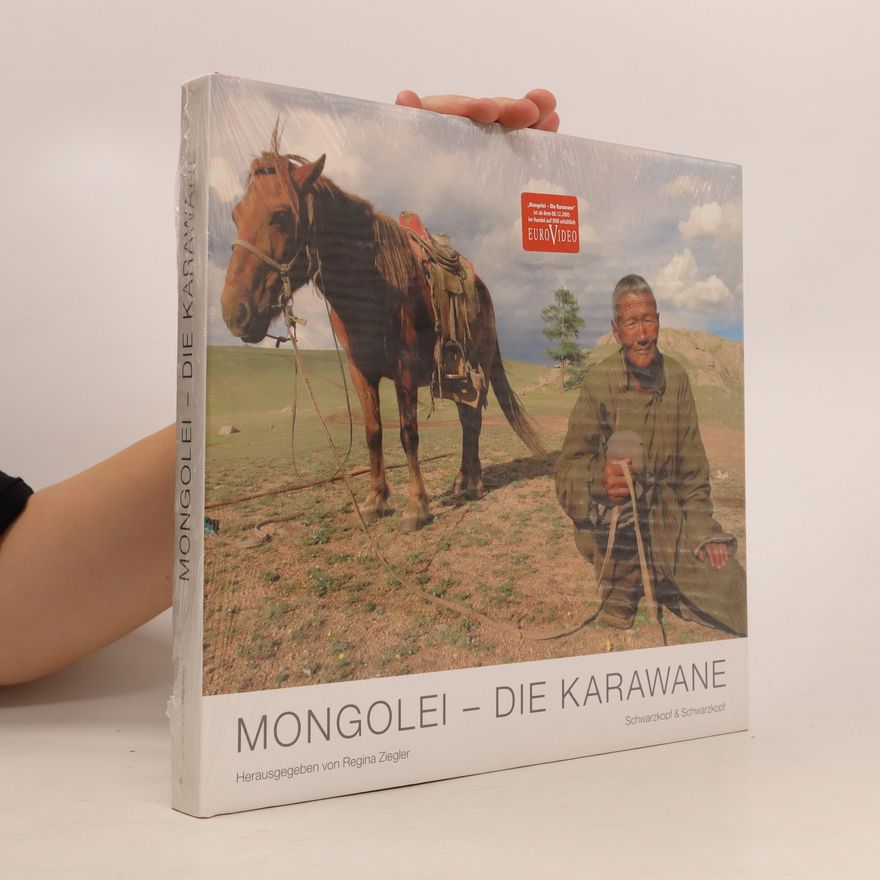 Heiner Gatzemeier Mongolei - die Karawane