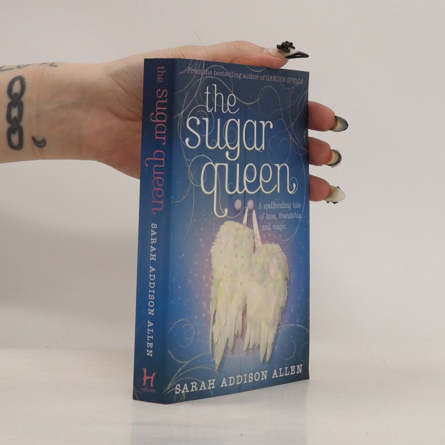 Sarah Addison Allen The Sugar Queen