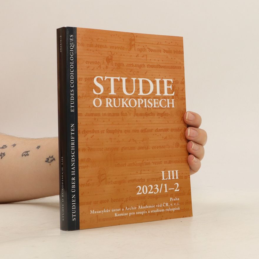 Kolektiv autorů Studie o rukopisech. LIII 2023/1-2