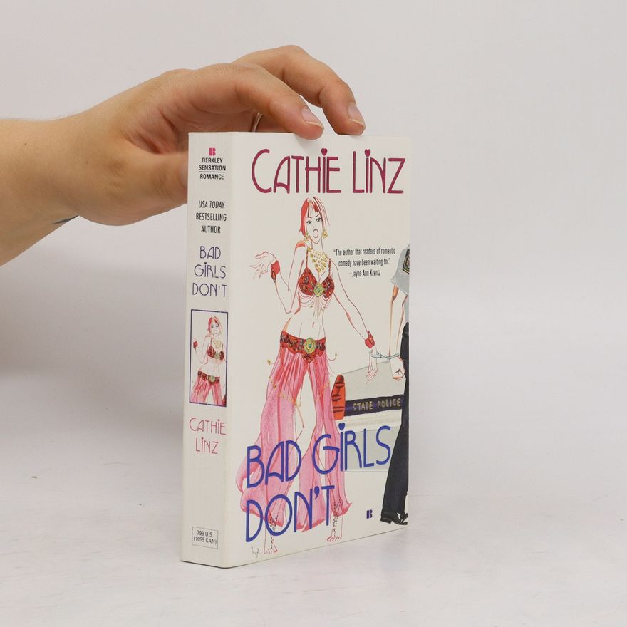 Cathie Linz Bad Girls Don't