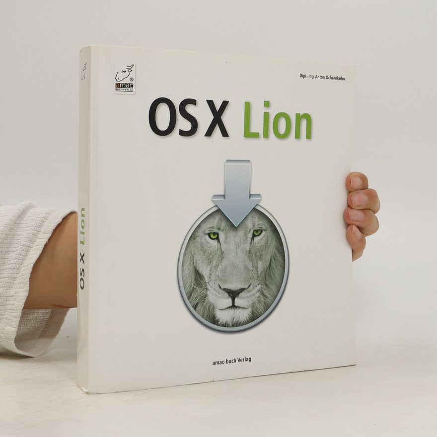 Anton Ochsenkühn OS X Lion