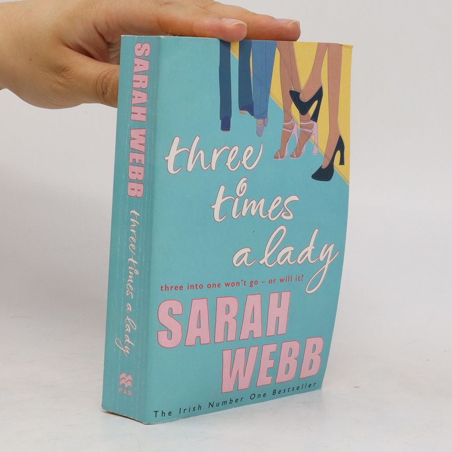 Sarah Webb Three Times a Lady