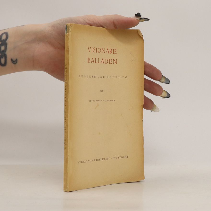 Georg Mayer Sillenbuch Visionäre Balladen