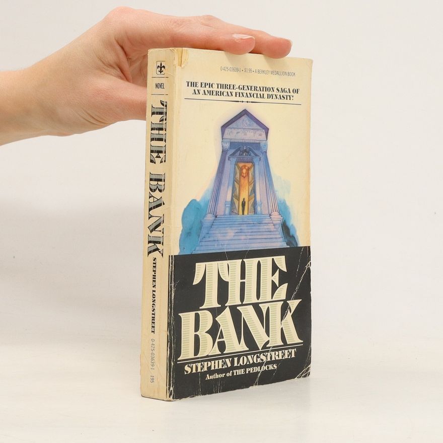 Stephen Longstreet The Bank