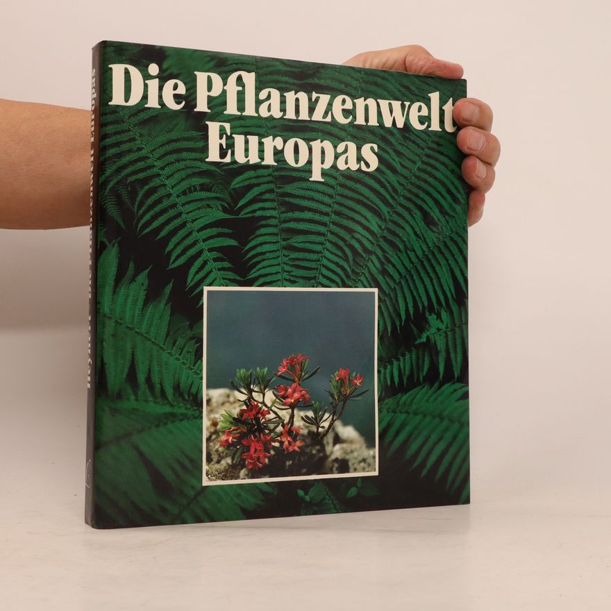 Horst Heynert Die Pflanzenwelt Europas