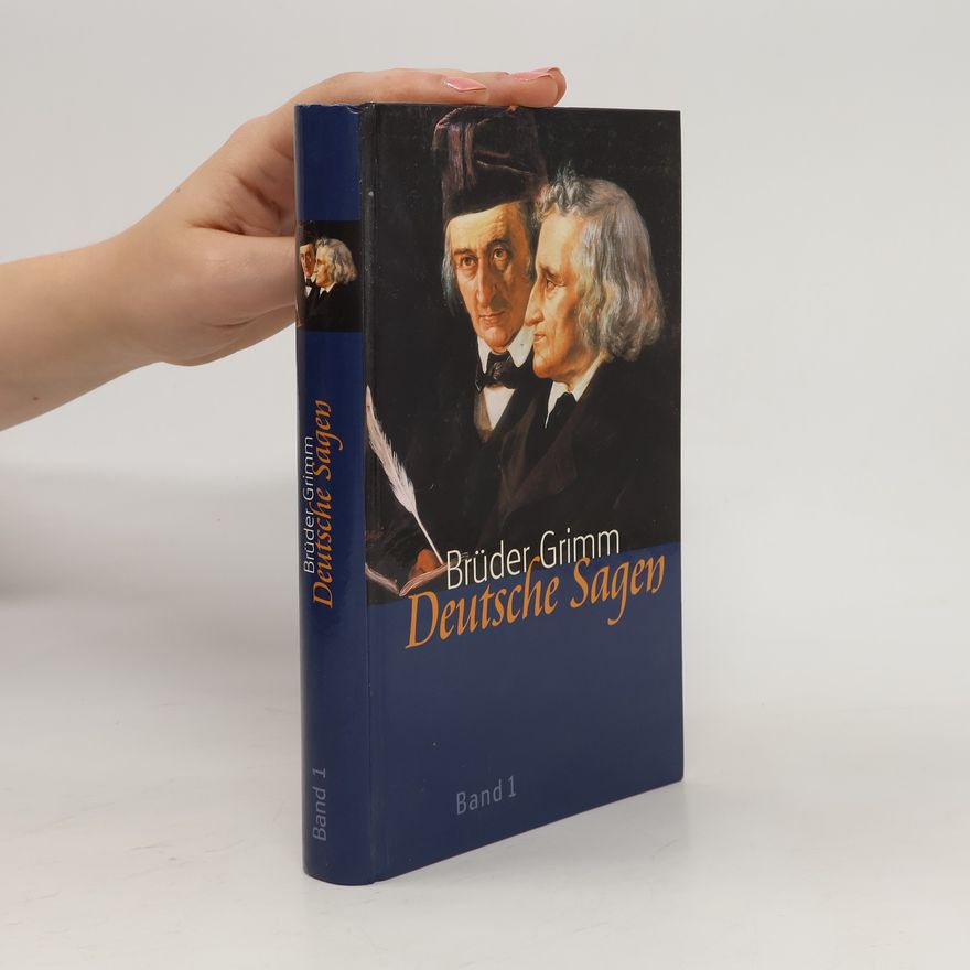 Jacob Grimm Deutsche Sagen