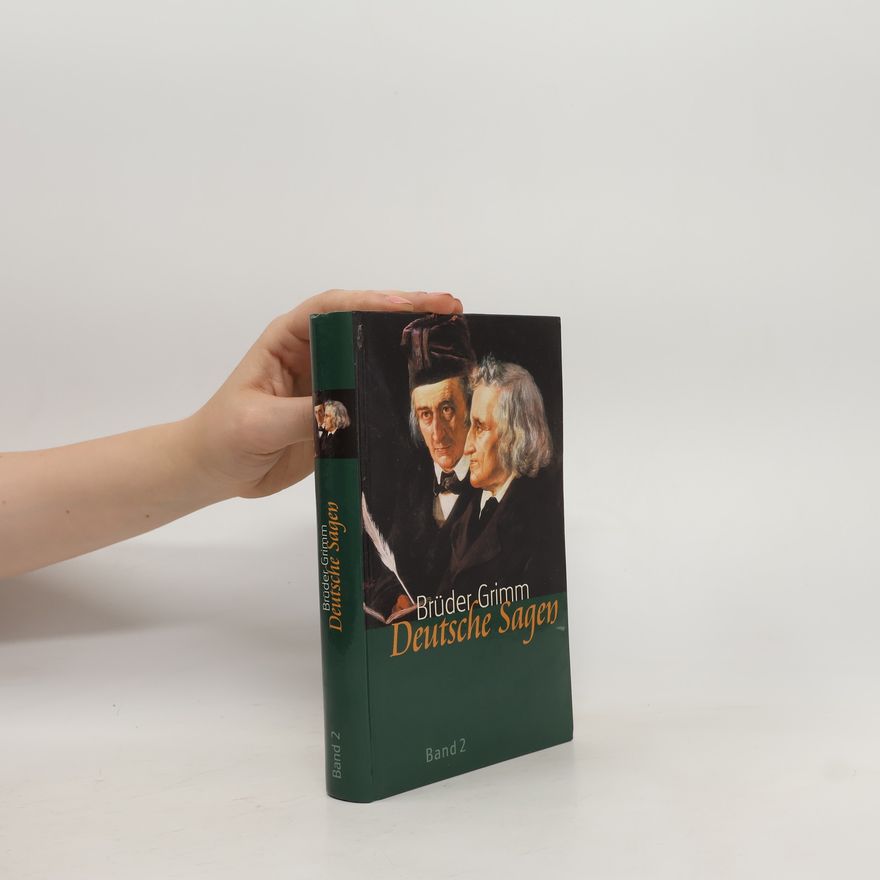 Jacob Grimm Deutsche Sagen
