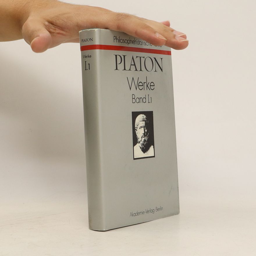 Platon Platon. Werke Band I.1