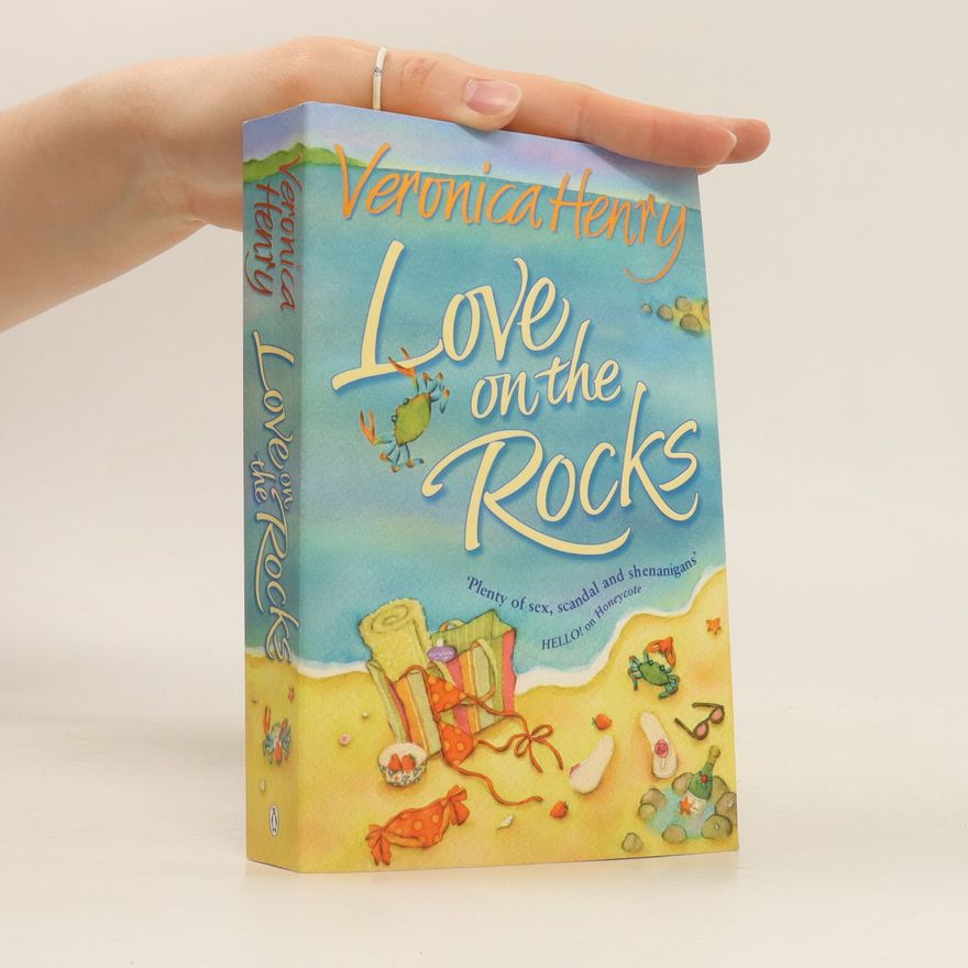 Veronica Henry Love On The Rocks