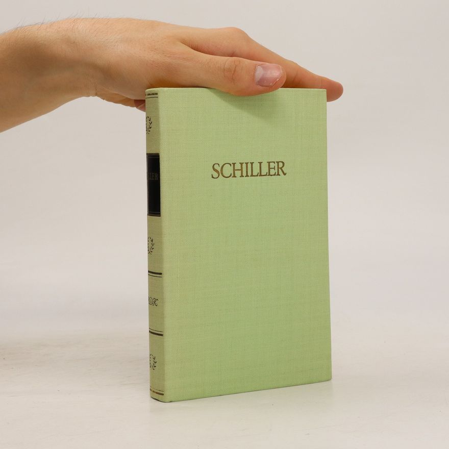 Friedrich Schiller Schillers Werke 1