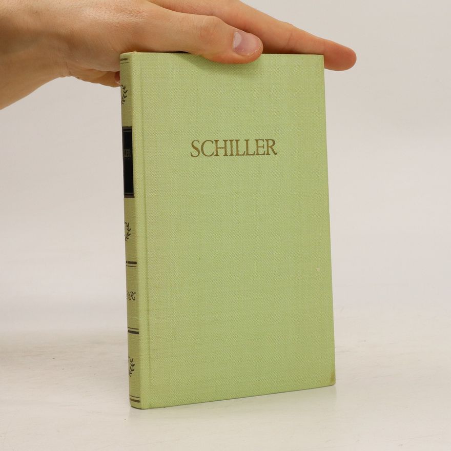 Friedrich Schiller Schillers Werke 3