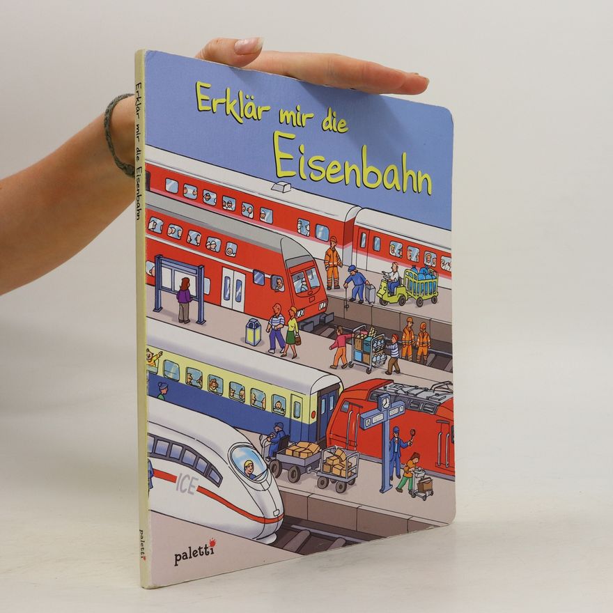 Ronit Jariv Erklär mir die Eisenbahn