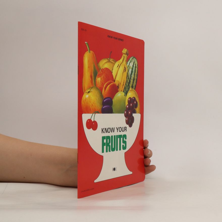Shib Sanker Bose Know Your Fruits