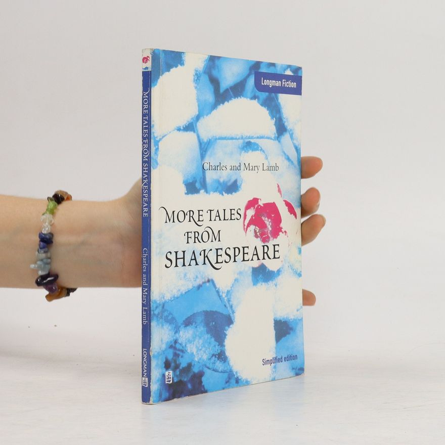 Charles Lamb More Tales from Shakespeare