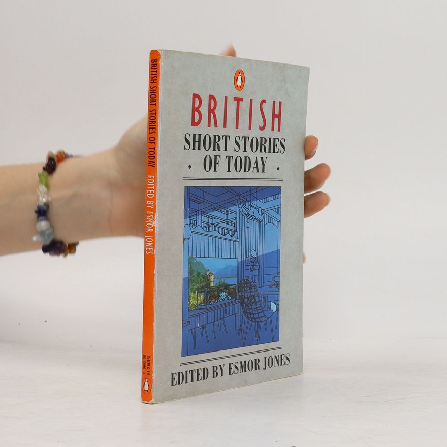 Esmor Jones British Short Stories of Today