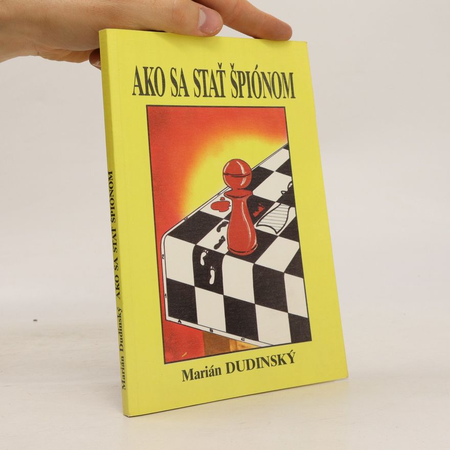 Mariám Dudinský Ako sa stať špiónom