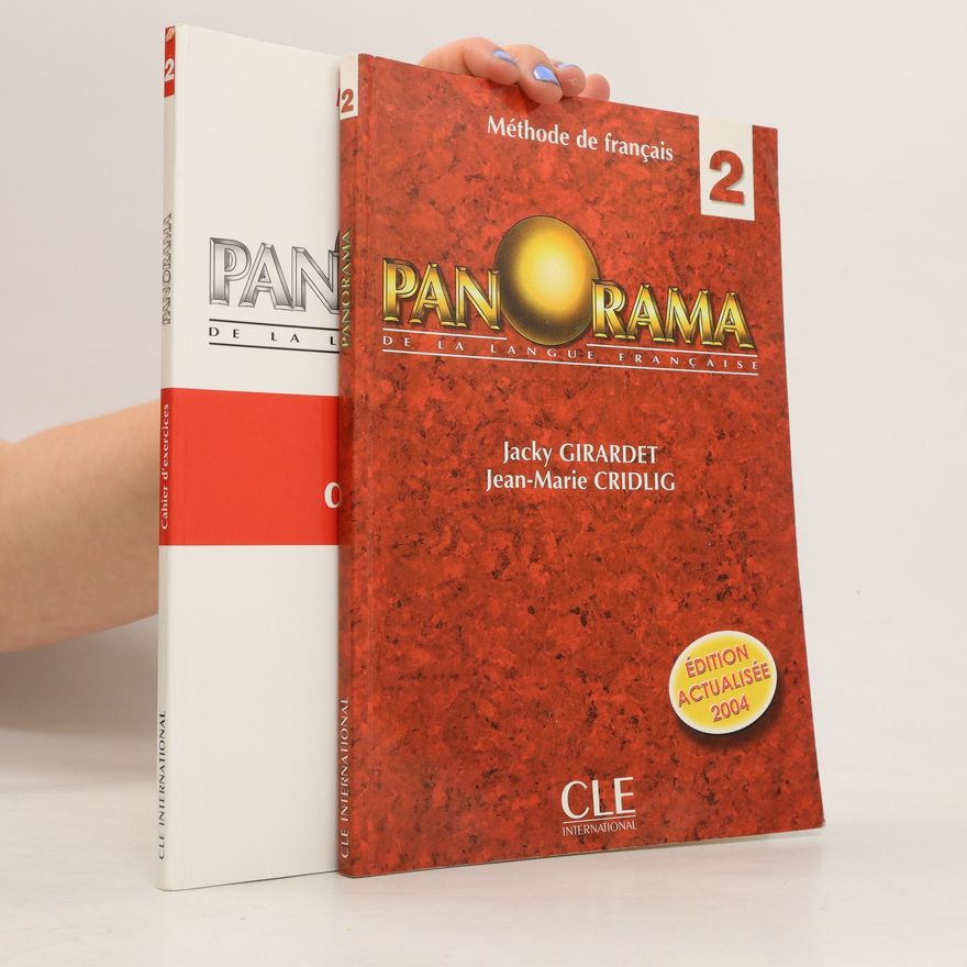 Jean-Marie Cridlig Panorama de la langue française 2 (učebnice a pracovní sešit, 2 svazky, viz foto)