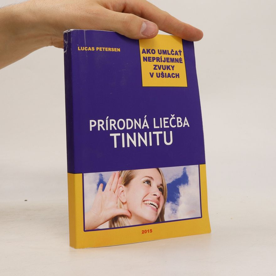 Lucas Petersen Prírodná liečba Tinnitu