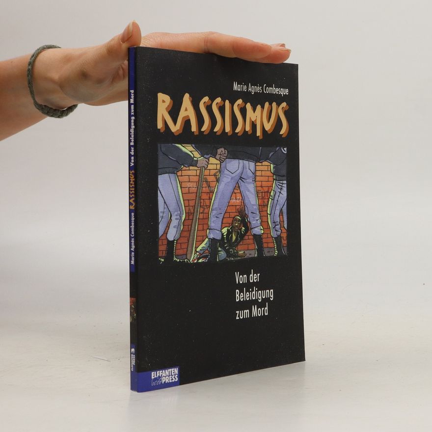 Marie Agne s. Combesque Rassismus