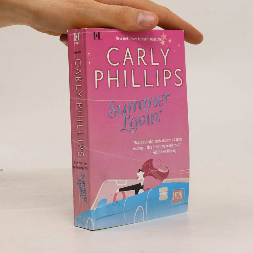 Carly Phillips Summer Lovin'