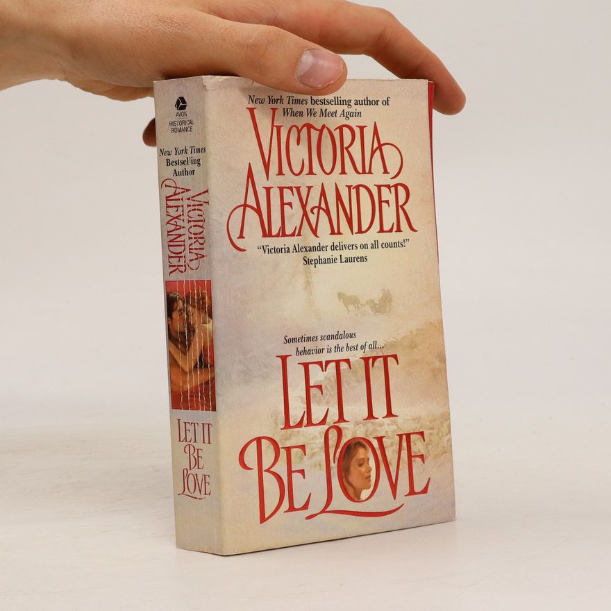 Victoria Alexander Let It Be Love