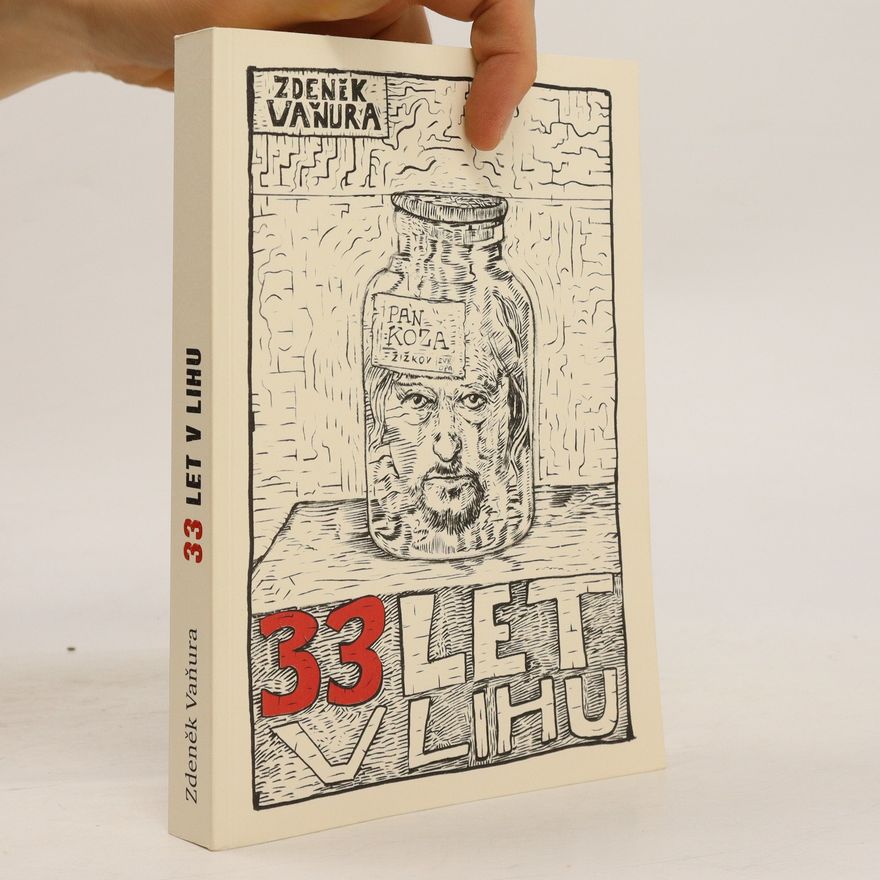 Zdeněk Vaňura 33 let v lihu