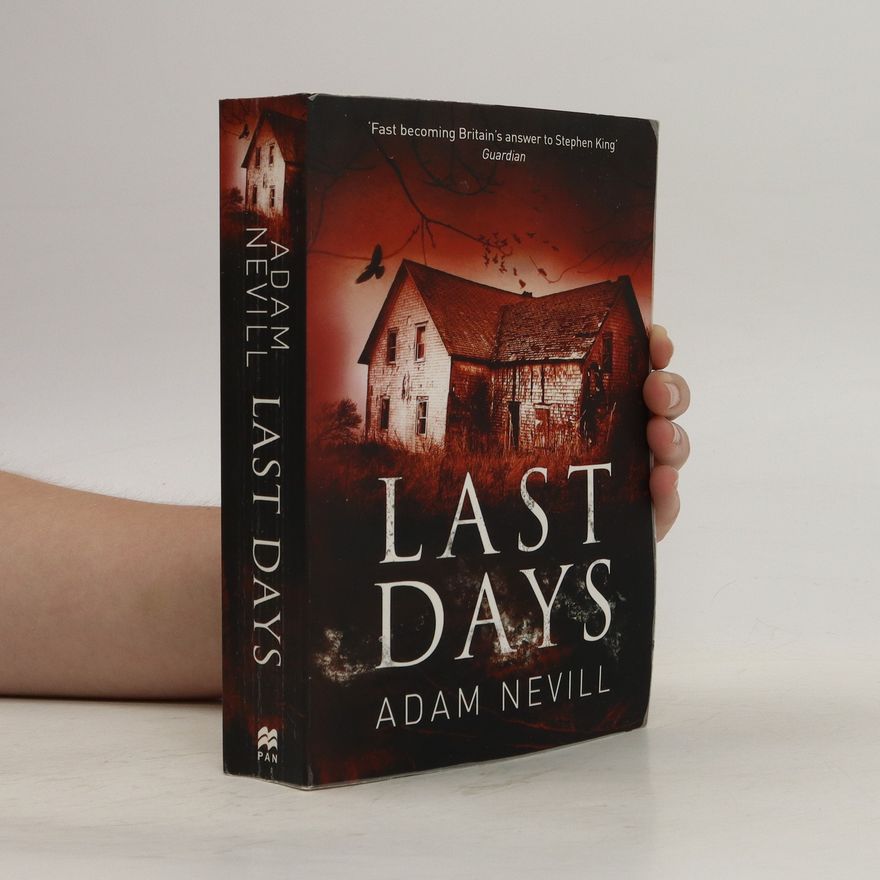 Adam Nevill Last Days