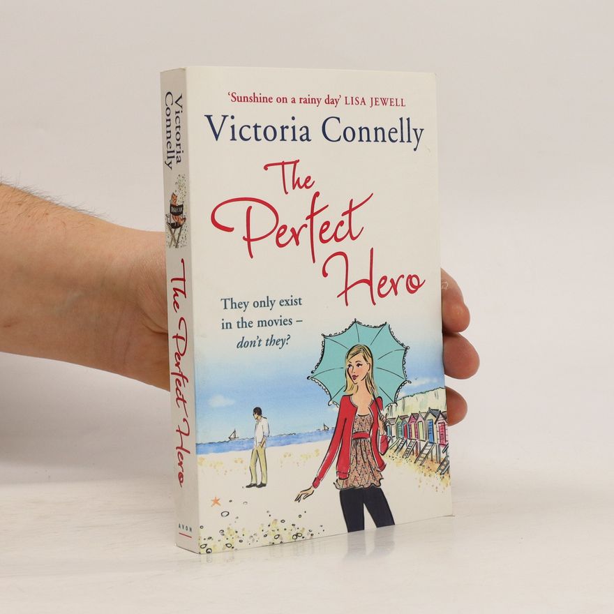 Victoria Connelly The Perfect Hero