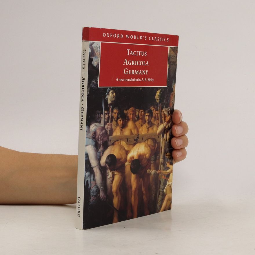 Cornelius Tacitus Agricola and Germany