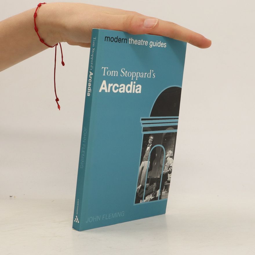 John Fleming Tom Stoppard's Arcadia