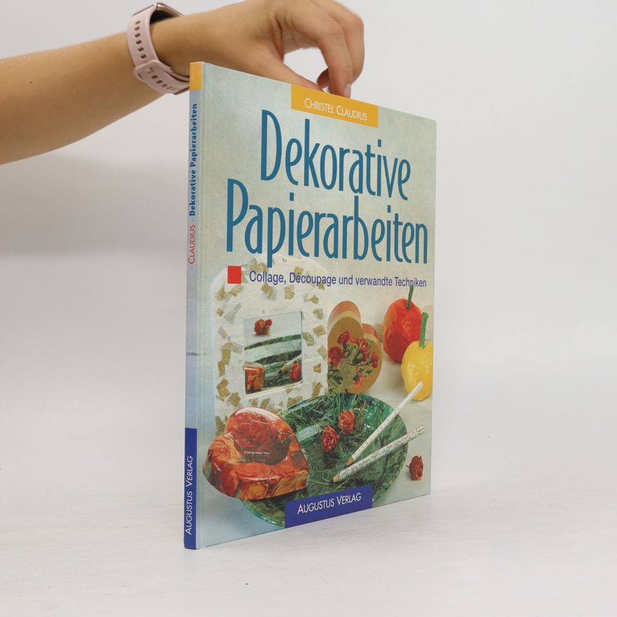 Autorenkollektiv Dekorative Papierarbeiten
