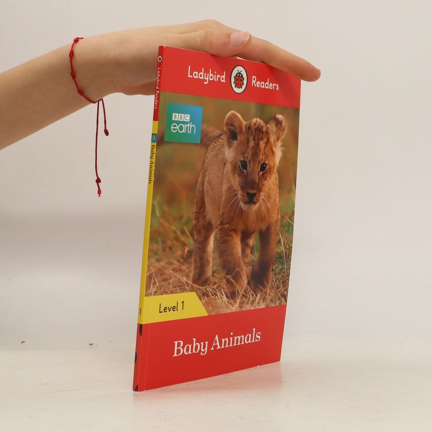 Kolektiv autorů Baby Animals, Level 1