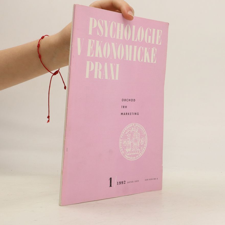 Various authors Psychologie v ekonomické praxi 1/1992