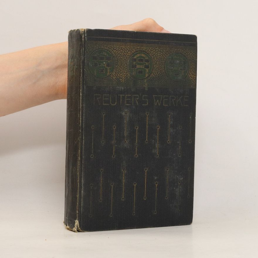 Fritz Reuter Sämtliche Werke 7