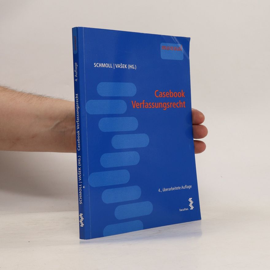 Julia Schmoll Casebook Verfassungsrecht