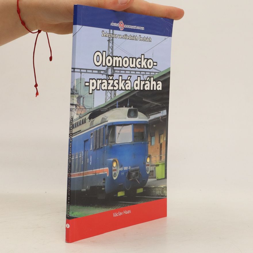 Václav Haas Olomoucko-pražská dráha