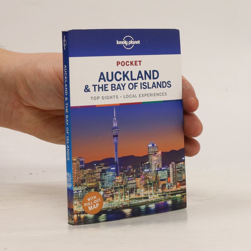 Autorenkollektiv Lonely Planet Pocket. Auckland & the Bay of Islands