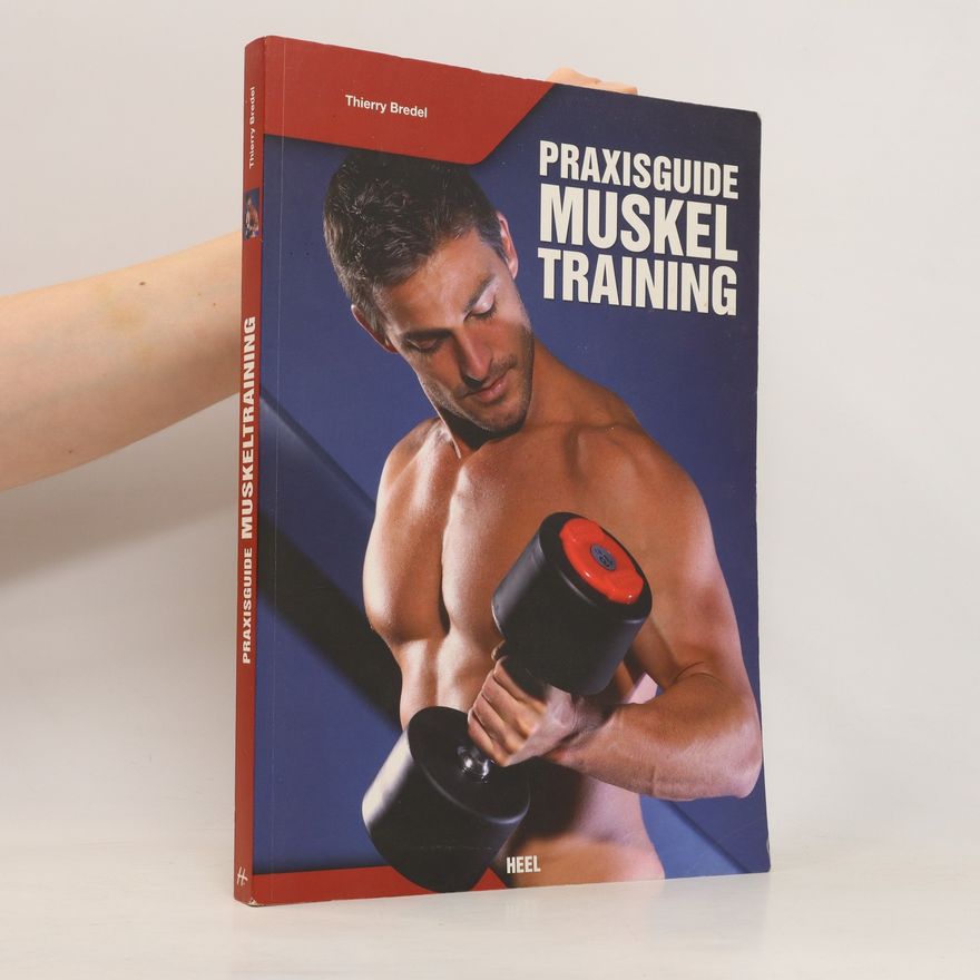 Thierry Bredel Praxisguide Muskeltraining