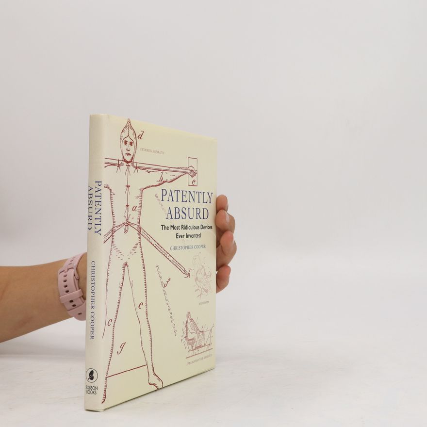 Christopher Cooper Patently Absurd