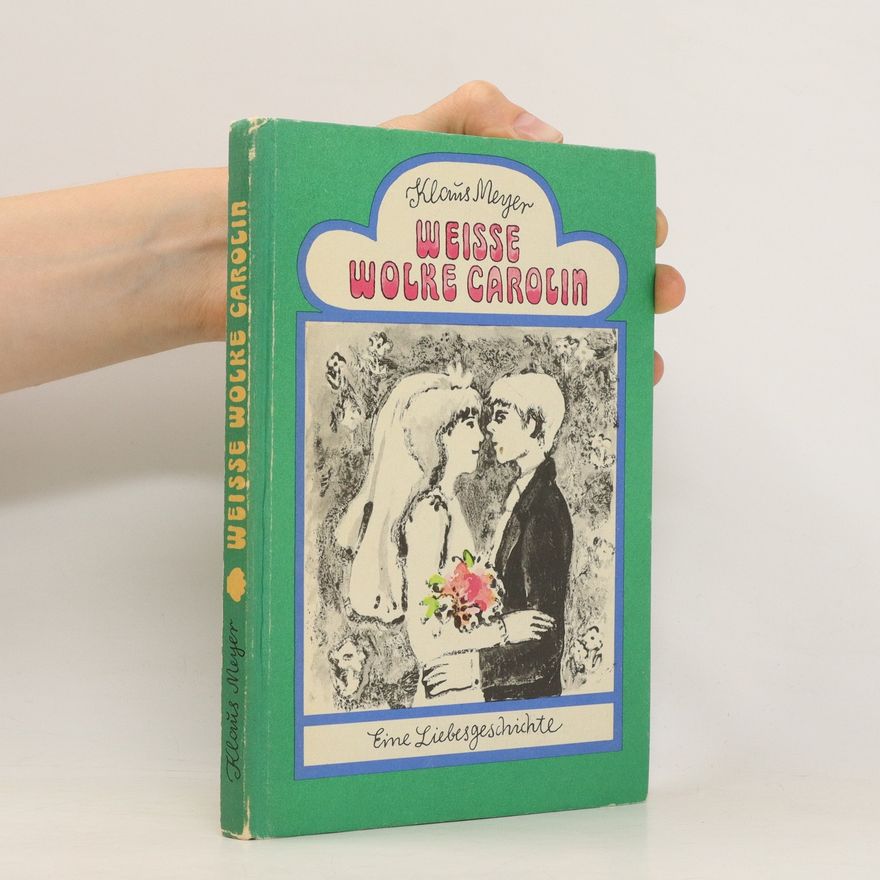 Klaus Meyer Weisse Wolke Carolin