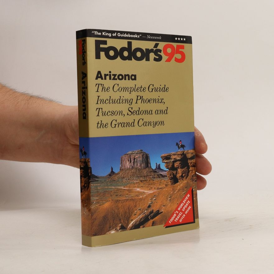 Fodor's Travel Publications, Inc. Staff Fodor's 95. Arizona