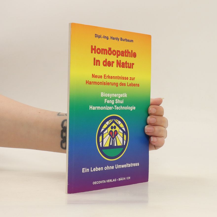 Hardy Burbaum Homöopathie in der Natur