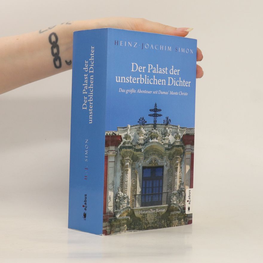 Heinz-Joachim Simon Der Palast der unsterblichen Dichter