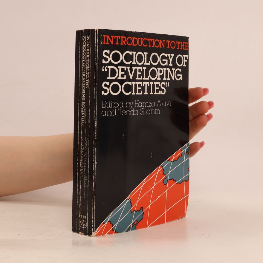 Teodor Shanin Introduction to the Sociology of Developing Societies
