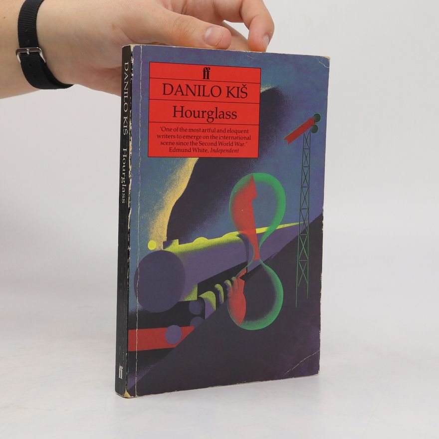 Danilo Kiš Hourglass